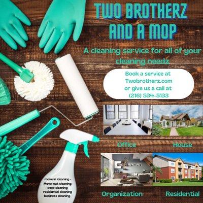 Two Brotherz And A Mop