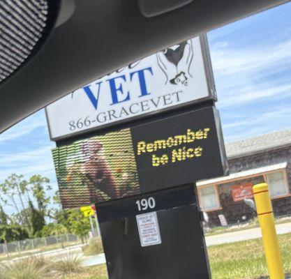 Ironically, outside Grace Veterinary Clinic