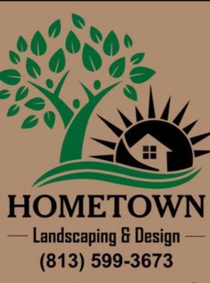 Hometown Landscape and Design