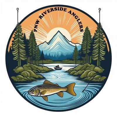 PNW Riverside Anglers’