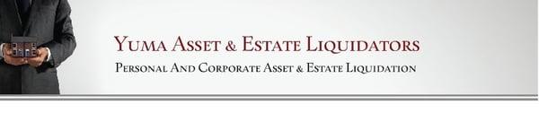 Yuma Asset & Estate Liquidators Auction Company