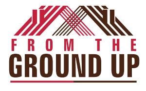 From the Ground Up