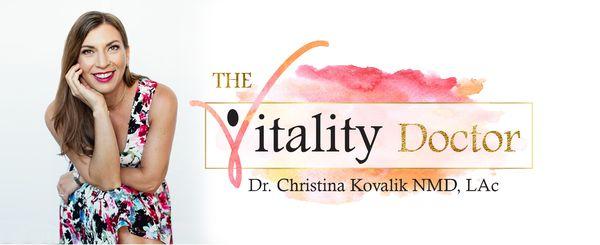 Christina Kovalik, NMD LAc - The Vitality Doctor