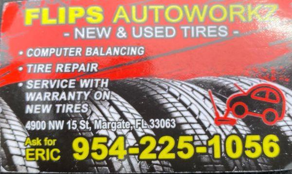 Flipautoworkz
New and used tires
15 year in auto repair diagnostic and maintenance work on all make and models