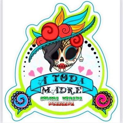 A Toda Madre Comida Urban Mexican Food