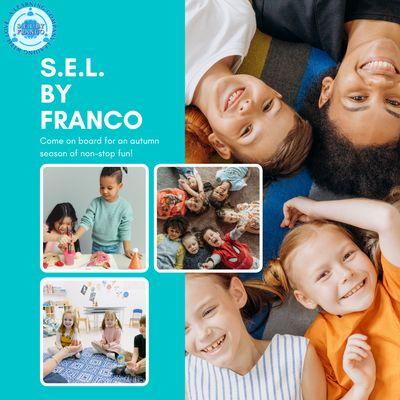 S.E.L. BY FRANCO uses the practices of Social Emotional Learning (S.E.L.) to teach children important life lessons through play.