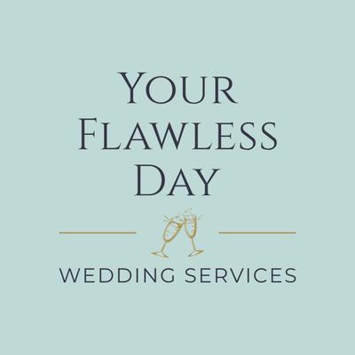 Your Flawless Day Wedding Services