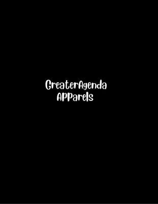 Greater Agenda Apparels