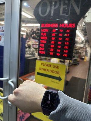 My watch in front of a business that "says they're open till 11" but they ARENT AND REJECT YOU!