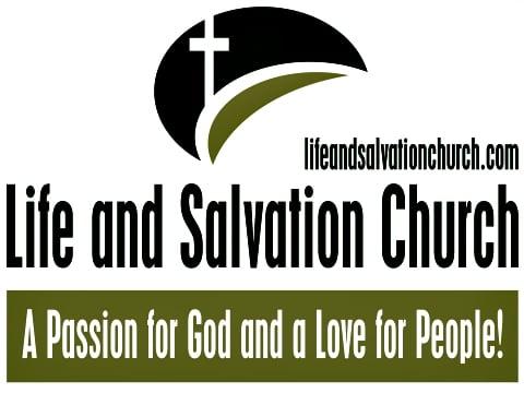 Life and Salvation Church