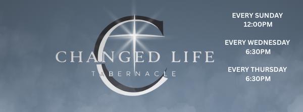 Changed Life Tabernacle