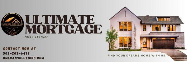 Ultimate Mortgage