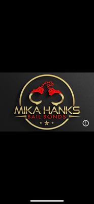 Mika Hanks Bail Bonds