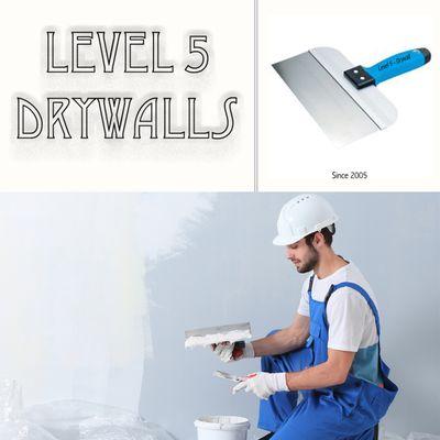 Level 5 Drywalls