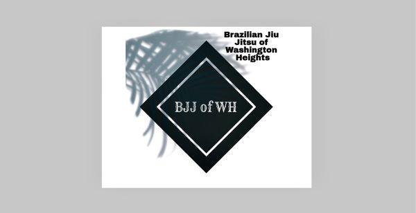 Brazilian Jiu Jitsu of Washington Heights