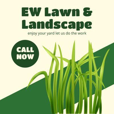 EW Lawn & Landscape