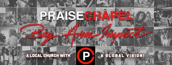 Praise Chapel Pittsburg and Praise Chapel Antioch service Times.