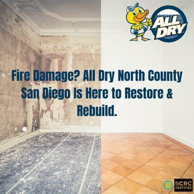 Fire Damage
Fire damage? We're ready 24/7 to clean up, restore, and get you back home safely. Call All Dry North County San Diego today!
