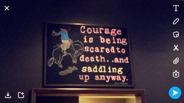 Love this saying on the wall!