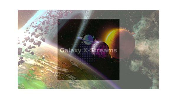 Galaxy X-Streams