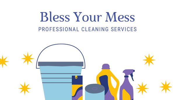 Bless Your Mess Cleaning