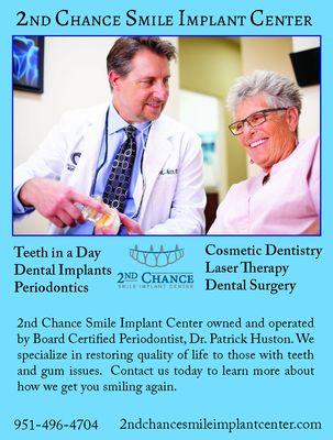 Designed & placed 6 magazine ads for a local periodontist -- full-service marketing, ad design & media buying in the Inland Empire.