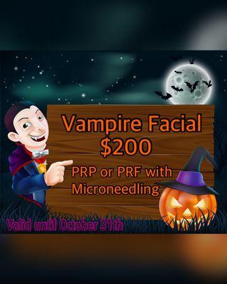 tThe best price of the year has returned in the best time. Vampire facial during halloween !!!! for only $ 200 (786)847-5000