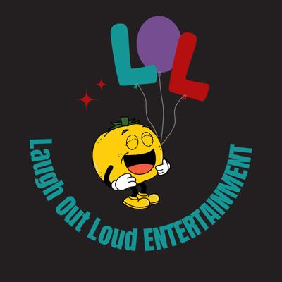 LAUGH OUT LOUD PRESENTS: AN ENTERTAINMENT EXTRAVAGANZA LIVE MUSIC, STAND-UP COMEDY, RAP ARTIST, R&B SINGERS, SPOKEN WORD & MORE