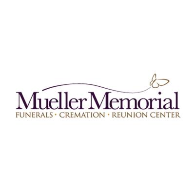 Saying a final goodbye is never easy. Let Mueller Memorial help you honor your loved one and celebrate a life well-lived by s...