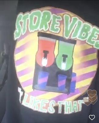 Limited edition store vibes shirt. (Sold out)