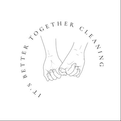 ITS BETTER TOGETHER CLEANING