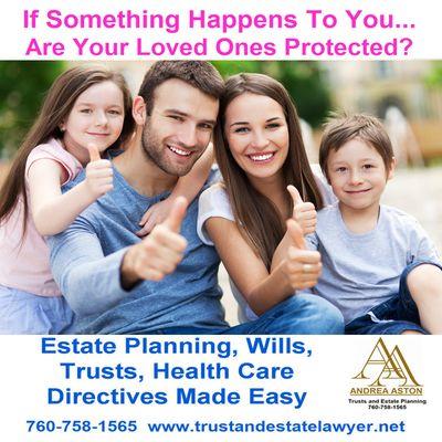 Don't get caught unprepared. Call 760-758-1565 for a free consult. https://www.trustandestatelawyer.net