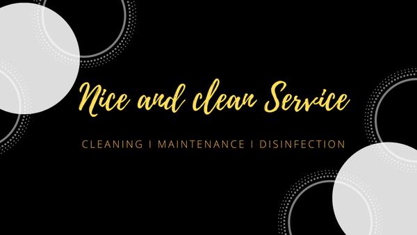 Nice and Clean Service