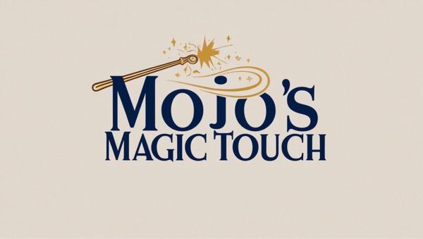 Mojo's Magic Touch