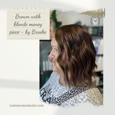 Brown with blonde money piece - by Brooke