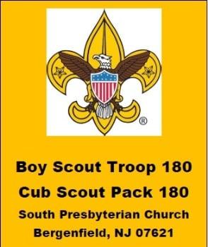 Boy Scouts & Cub Scouts 180-Bergenfield, NJ South Presbyterian Church 150 W Church St. Scouting180@gmail.com