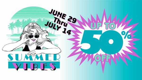 Summer Vibes delivering up to 50% off