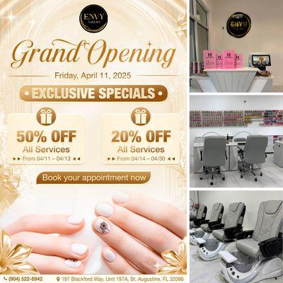 GRAND OPENING - UP TO 50% OFF
We're so excited to welcome you to the official GRAND OPENING of Envy Nails Spa on ,