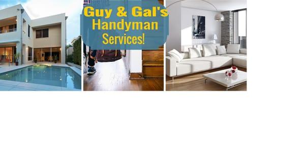 Guy & Gal's Handyman Services Of Fort Myers, Naples FL
Residential & General Maintenance Pressure Washing, Paver Sealing
FREE Estimate!