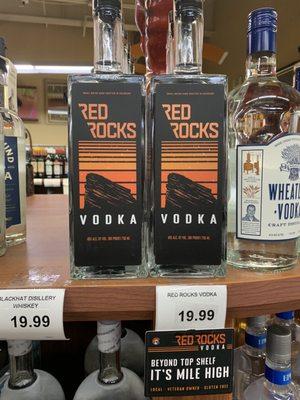 Red Rocks Vodka: Really Smooth, cheap, and Local. My new go to vodka!