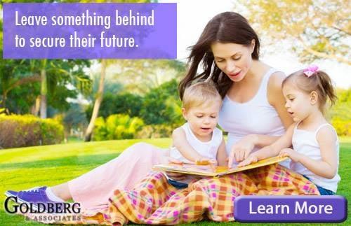 Leave something behind to secure their future.