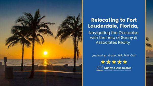 https://www.sunnyrealtors.com/news/relocating-to-fort-lauderdale-florida-navigating-the-obstacles/
