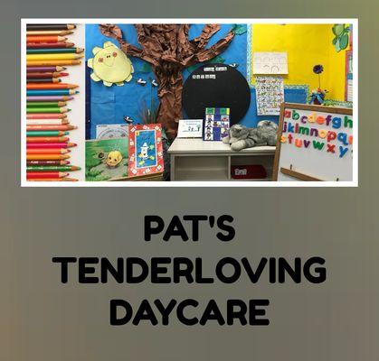 Pat's Tenderloving Daycare