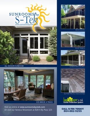 S-Tek offers deck railing, roof panels, screened enclosures, gutter protection systems, all season sunrooms, EzeBreeze 4 track