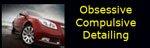 Obsessive Compulsive Detailing