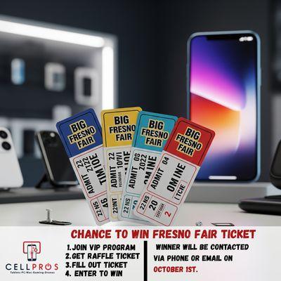 Chance to Wind the Fresno Fair Ticket
1. Join our VIP Program
2. Get the Raffle Ticket
3. Fill Out the Ticket
4. Enter to Win
