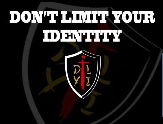 Don't Limit Your Identity