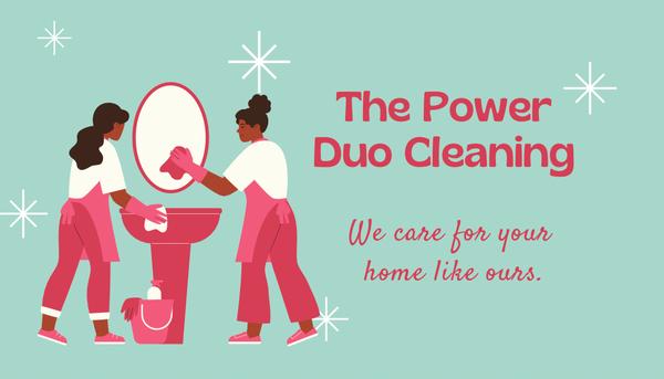 The Power Duo Cleaning