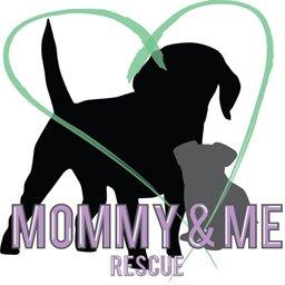 Mommy & Me Rescue