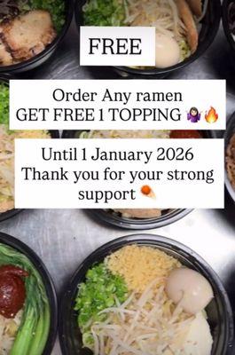 FREE 1 TOPPING OF ANY RAMEN